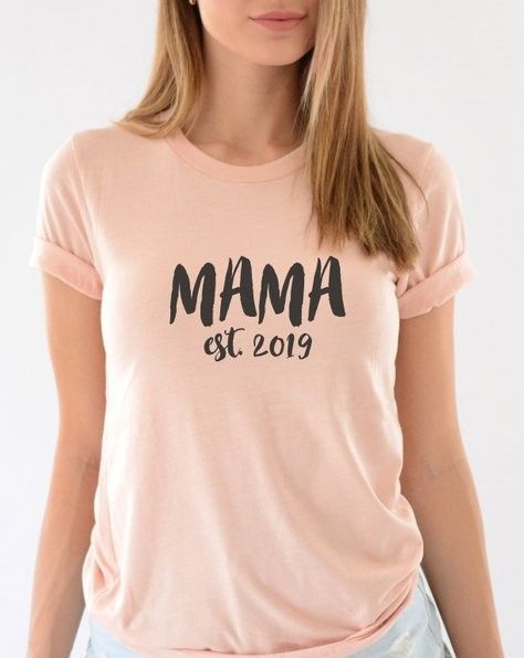 This Mama est 2019 shirt is one of our most popular mom t shirts! Use is as a fu...